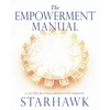 KNYGA Starhawk Starhawk Empowerment Manual