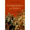 KNYGA Stefan Rinke Conquistadors and Aztecs