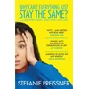 KNYGA Stefanie Preissner Why Can't Everything Just Stay the Same?