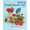 KNYGA Steffi Stern Making Simple Needle Felts