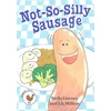 KNYGA Stella Gurney Not So Silly Sausage