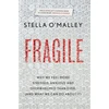 KNYGA Stella Omalley Fragile