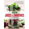 KNYGA Stephan Domenig Alkaline Juices and Smoothies