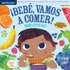 KNYGA Stephan Lomp Indestructibles: Bebe, vamos a comer! / Baby, Let's Eat!