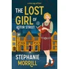 KNYGA Stephanie Morrill Lost Girl of Astor Street, A Piper Sail Mystery