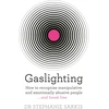 KNYGA Stephanie Sarkis Gaslighting