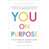 KNYGA Stephanie Shackelford You on Purpose – Discover Your Calling and Create the Life You Were Meant to Live