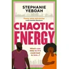 KNYGA Stephanie Yeboah Chaotic Energy, The hilarious, heartfelt, must-read romantic comedy