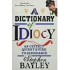 KNYGA Stephen Bayley Dictionary Of Idiocy