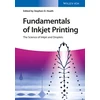 KNYGA Stephen D Hoath Fundamentals of Inkjet Printing