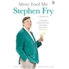 KNYGA Stephen Fry More Fool Me