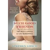 KNYGA Stephen Greco Such Good Friends
