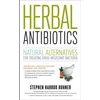 KNYGA Stephen Harrod Buhner Herbal Antibiotics, 2nd Edition