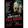 KNYGA Stephen Jones Mammoth Book of Folk Horror