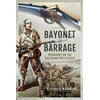 KNYGA Stephen Manning Bayonet to Barrage