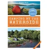 KNYGA Stephen Neale Camping by the Waterside