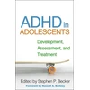 KNYGA Stephen P Becker ADHD in Adolescents