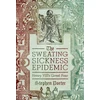 KNYGA Stephen Porter Sweating Sickness Epidemic