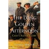 KNYGA Stephen Proctor Long Golden Afternoon