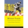 KNYGA Stephen Schlesinger Bitter Fruit
