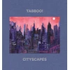 KNYGA Stephen Tashjian Tabboo!: Cityscapes