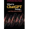 KNYGA Stephen Wolfram What Is ChatGPT Doing ... and Why Does It Work?