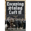 KNYGA Stephen Wynn Escaping Stalag Luft III
