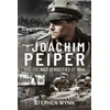 KNYGA Stephen Wynn Joachim Peiper and the Nazi Atrocities of 1944