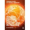 KNYGA Stephenie Foster Feminist Foreign Policy in Theory and in Practice
