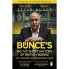 KNYGA Steve Bunce Bunce's Big Fat Short History of British Boxing