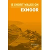 KNYGA Steve Davison 15 Short Walks on Exmoor