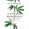 KNYGA Steve Deangelo Cannabis Manifesto