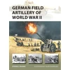 KNYGA Steve J Zaloga German Field Artillery of World War II