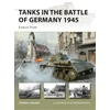 KNYGA Steve J Zaloga Tanks in the Battle of Germany 1945