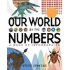 KNYGA Steve Jenkins Our World: By the Numbers