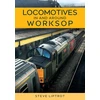 KNYGA Steve Liptrot Locomotives In and Around Worksop