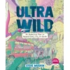 KNYGA Steve Mushin Ultrawild, An Audacious Plan to Rewild Every City on Earth