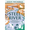 KNYGA Steve Nicholls Steel River, Walking the Tees – A Journey Through Nature in a Human World