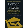 KNYGA Steven B Dingle Beyond Bitcoin
