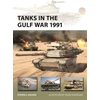 KNYGA Steven J Zaloga Tanks in the Gulf War 1991