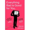 KNYGA Steven Johnson Everything Bad is Good for You