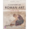 KNYGA Steven L Tuck History of Roman Art