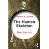 KNYGA Steven N Byers Human Skeleton: The Basics