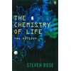 KNYGA Steven Rose Chemistry of Life