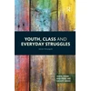 KNYGA Steven Threadgold Youth, Class and Everyday Struggles