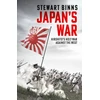 KNYGA Stewart Binns Japan's War, Hirohito’s Holy War Against the West