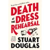 KNYGA Stuart Douglas Lowe and Le Breton mysteries - Death at the Dress Rehearsal