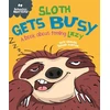 KNYGA Sue Graves Behaviour Matters: Sloth Gets Busy