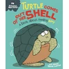KNYGA Sue Graves Behaviour Matters: Turtle Comes Out of Her Shell - A book about feeling shy