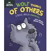 KNYGA Sue Graves Behaviour Matters: Wolf Thinks of Others - A book about empathy